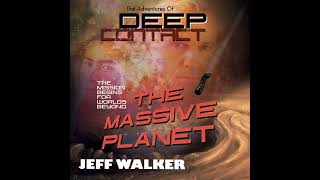 [PREVIEW AUDIOBOOK SAMPLE] - The Massive Planet: The Adventures of Deep Contact