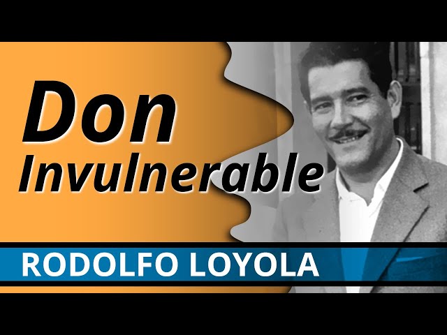 Don Invulnerable. Rodolfo Loyola - Poema Cristiano.