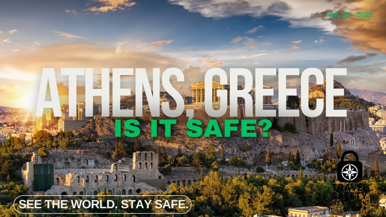 Is it Safe to Travel to Athens?
