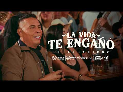 El Andariego - La Vida Te Engaño (Video Oficial)