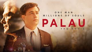 Palau the Movie (2019) | Trailer | Kevin Knoblock | Gastón Pauls | Alexia Moyano
