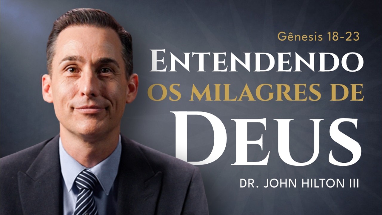 Existe algo DIFÍCIL DEMAIS para o SENHOR? | Vem e Segue-Me 2026 | Gênesis 18-23 | John Hilton III