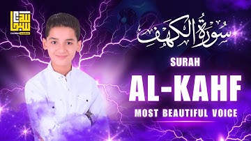 Surah Al Kahf سورة الكهف | This VOICE Will TOUCH Your HEART إن شاء الله | Heart Touching Voice