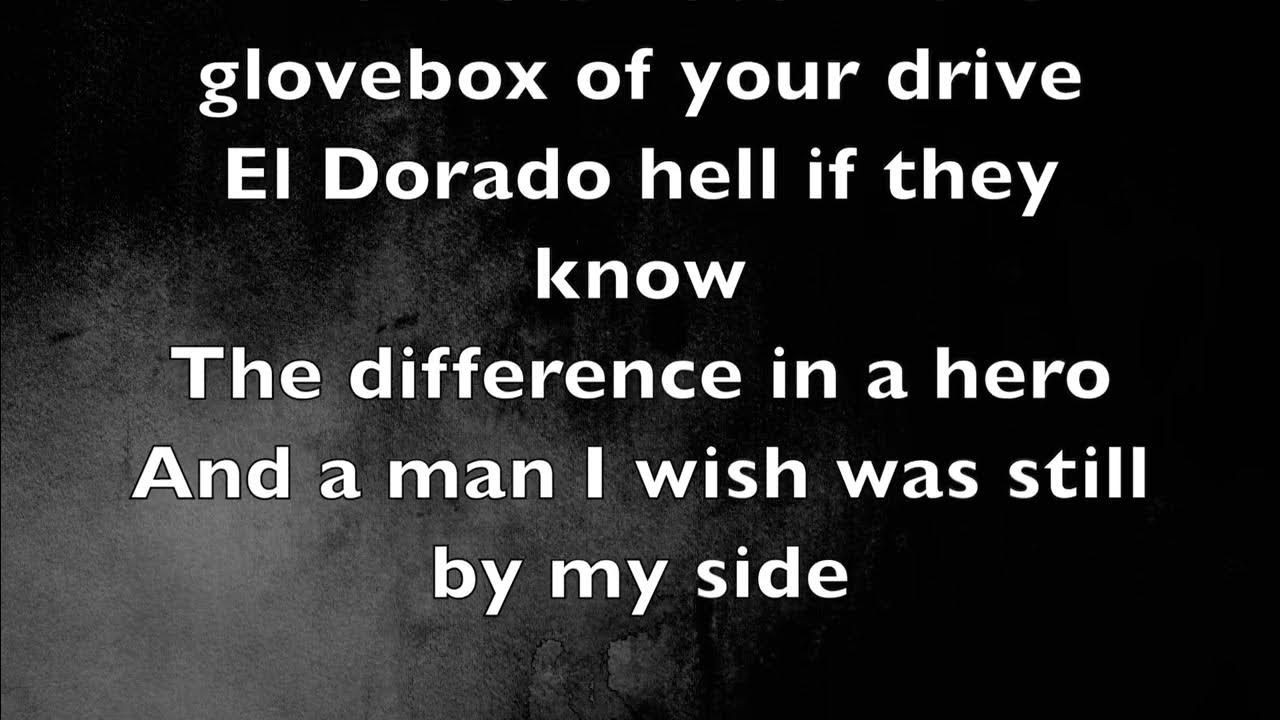 Zach Bryan - El Dorado (Full Song Lyrics) - YouTube