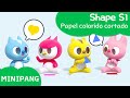 Aprende las formas con MINIPANG | shape S1 | Papel colorido cortado✂️ | MINIPANG TV 3D Play