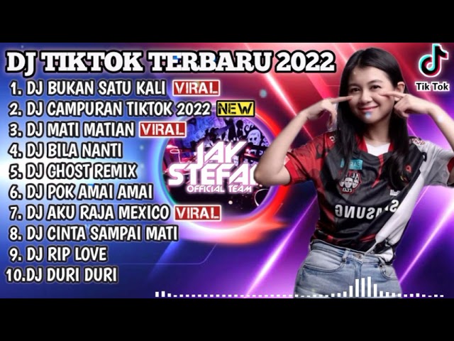 DJ TIKTOK TERBARU 2022 - DJ BUKAN SATU KALI X DJ CAMPURAN TIKTOK 2022 | REMIX VIRAL TIKTOK 2022 class=