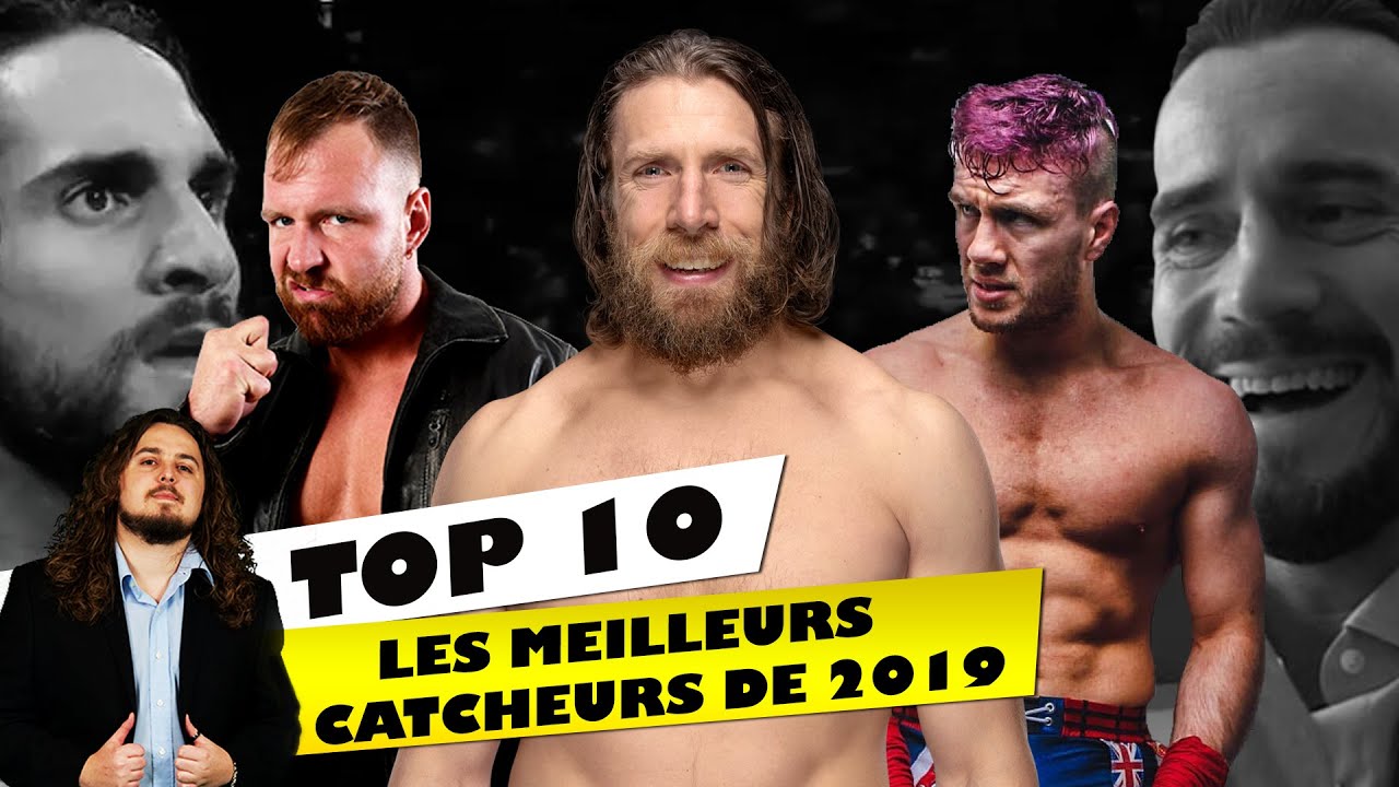 Top 10 Les Meilleurs Catcheurs De 19 Wwe Aew Njpw Youtube Top 10 Les Meilleurs Catcheurs De 19 Wwe Aew Njpw Youtube