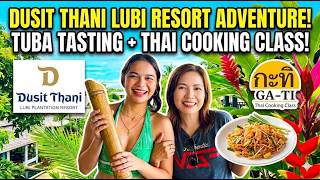 DUSIT THANI LUBI PLANTATION ISLANGD RESORT DAVAO DE ORO|TUBA WINE MAKING AND TASTING & THAI COOKING