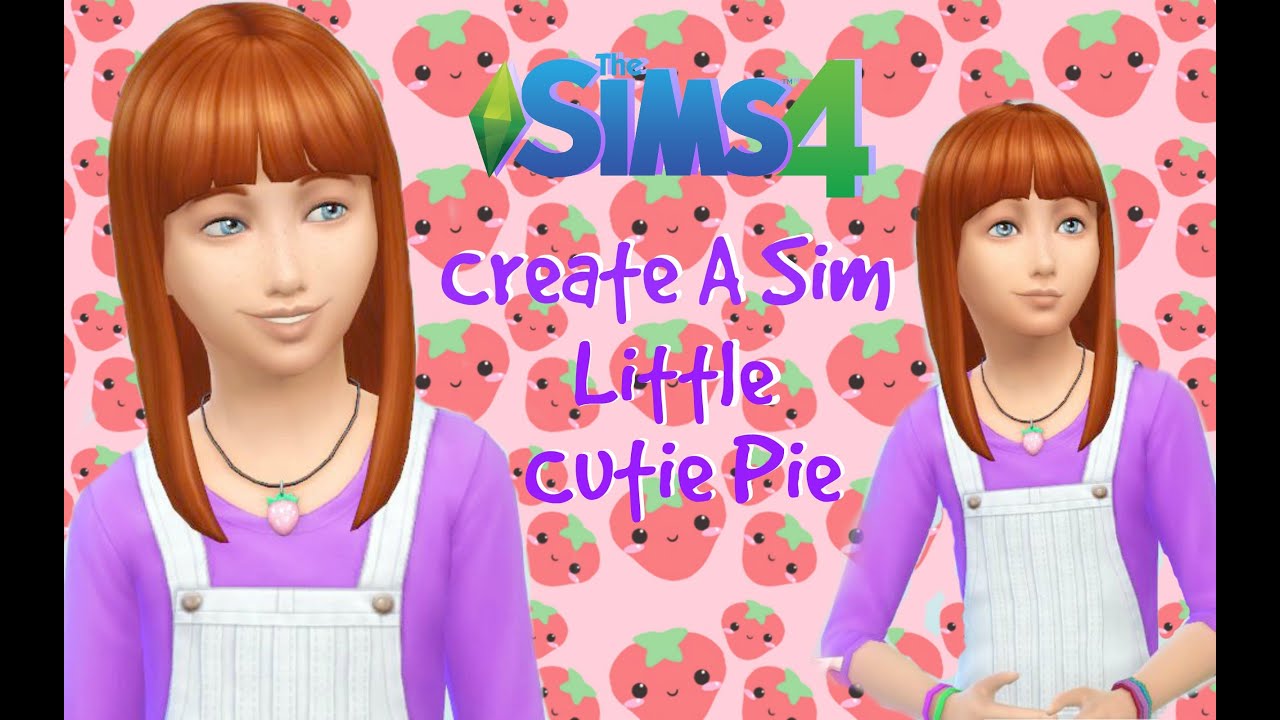 The Sims 4 : Create A Sim - Little Cutie Pie - YouTube