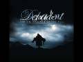 Dekadent - Call Of Deliverance