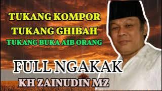 CERAMAH LUCU TUKANG GHIBAH KH ZAINUDIN MZ TERBARU #zainudinmzceramahfull  #CERAMAHLUCU