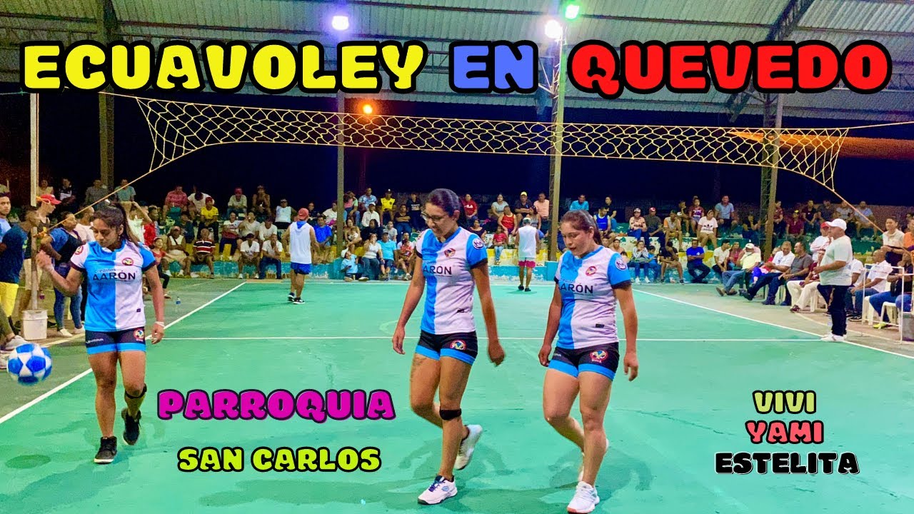 ≛ECUAVOLEY EN QUEVEDO≛🇪🇨🔥|MUJERES vs HOMBRES| FULL ACCIÓN🤜🏽⚽️🤛🏽EN SAN CARLOS •LAS VIVIS•