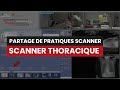 Ct scanner thoracique sans injection  partage de pratiques