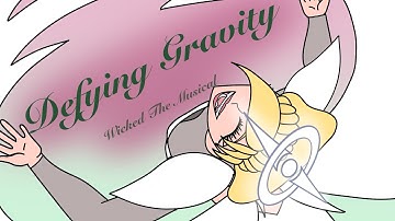 “Defying Gravity” (Wicked The Musical) | OC Animatic | HAS Series