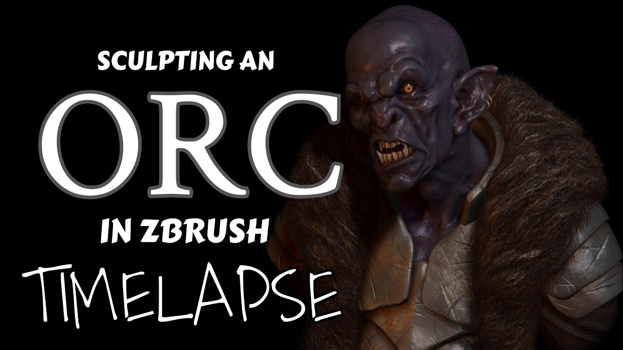 Sculpting an Orc in Zbrush (Timelapse) - YouTube
