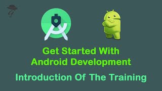1 - Introduction of the course | Android Development Training With JAVA