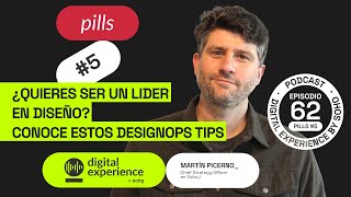 ¿Quieres ser un líder en diseño? Conoce estos tips de DesignOps 💊​🎧 EP 62 #digitalexperiencebysoho