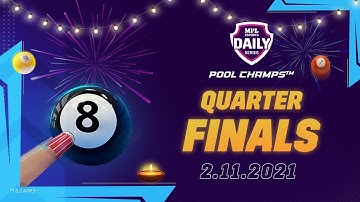 MPL Esports Daily Series - Pool Champs | Prize Pool: ₹200k | Nov 2 | QF 1 & QF 2