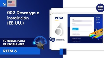 [EN] Tutorial de RFEM 6 para principiantes | 002 Descarga e instalación (EE.UU.)