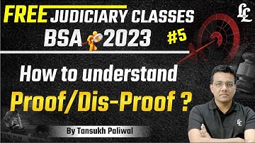 Free Judiciary Classes | BSA - 2023 (How to understand “Proof / Dis-Proof ? ) By Tansukh Paliwal |