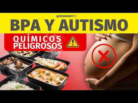 QUIMICOS PELIGROSOS: Bisfenol A (BPA) · Podría ser la causa de autismo en niños