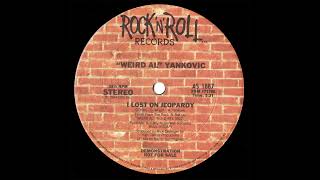 “Weird Al” Yankovic - I Lost on Jeopardy (12″ Mix)