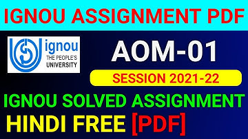 AOM-01 Solved Assignment 2022, AOM 1 Solved Assignment 2021-22 in Hindi, AOM 1 Assignment