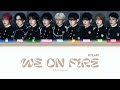TEAM We On Fire COLOR CODED LYRICS 