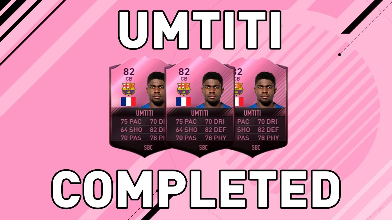 FIFA 17 UMTITI PINK SBC FUTTIES COMPLETED