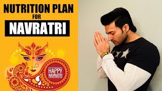 Diet Plan for NAVRATRI by Guru Mann - Stay fit & Healthy!