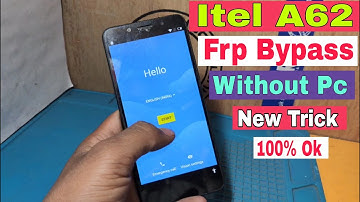 Itel A62 FRP Bypass | Reset Google Account Without Pc New Trick 100% Done