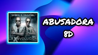 (Audio 8D) 🎧 Abusadora - Wisin y Yandel (Audio Club)