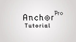Anchor Pro For Premiere Pro And After Effects Tutorial