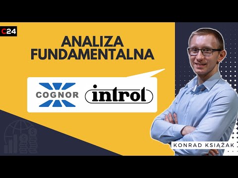 Cognor i Introl - analiza fundamentalna spółek z GPW | Przegląd okiem Konrada Książaka