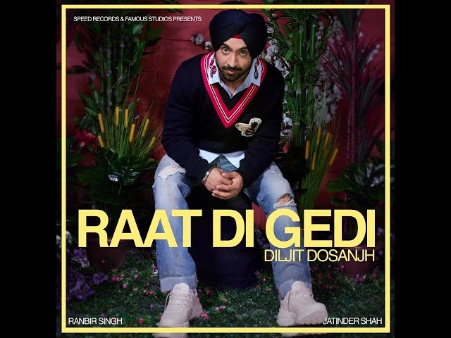 Raat Di Gedi   Diljit Dosanjh ft  DJ Geo Remix class=