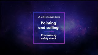 VP-Motion Analysis Demo - Pre-Crossing Safety Check