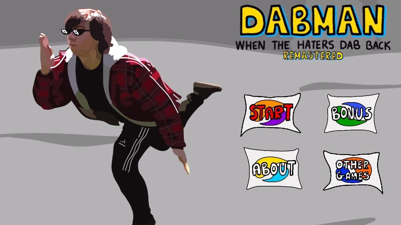 Dabman : When The Haters Dab Back Remastered Gameplay