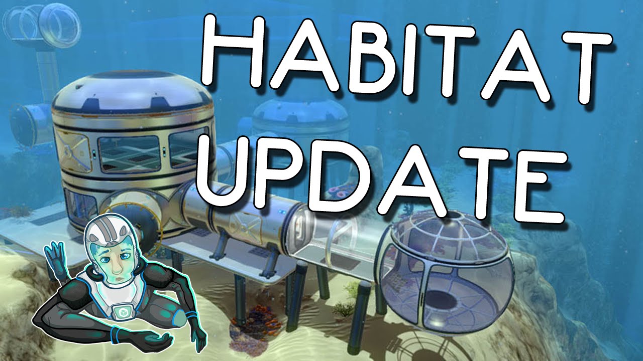 Subnautica A New Beginning The Habitat Update YouTube