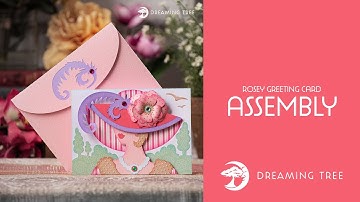 SVG File - Rosey Greeting Card - Assembly Tutorial (For Cricut, Silhouette, and ScanNCut)