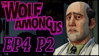 SO MUCH MEAT! - The Wolf Among Us Ep 4 Part 2 (In Sheeps Clothing)