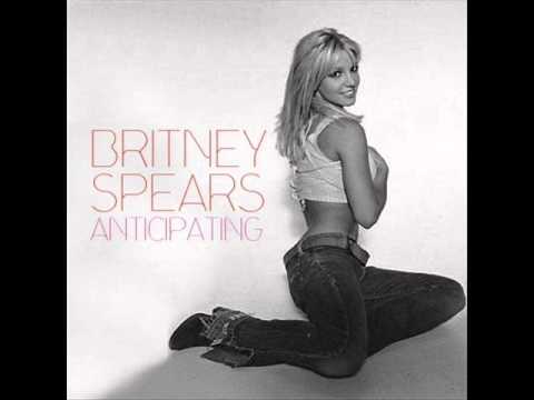 Britney Spears - Anticipating