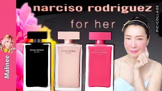 Narciso Rodriguez for her EDT vs EDP vs Fleur Musc รีวิวน้ำหอมผู้หญิง กลิ่นไหนหอมสุด