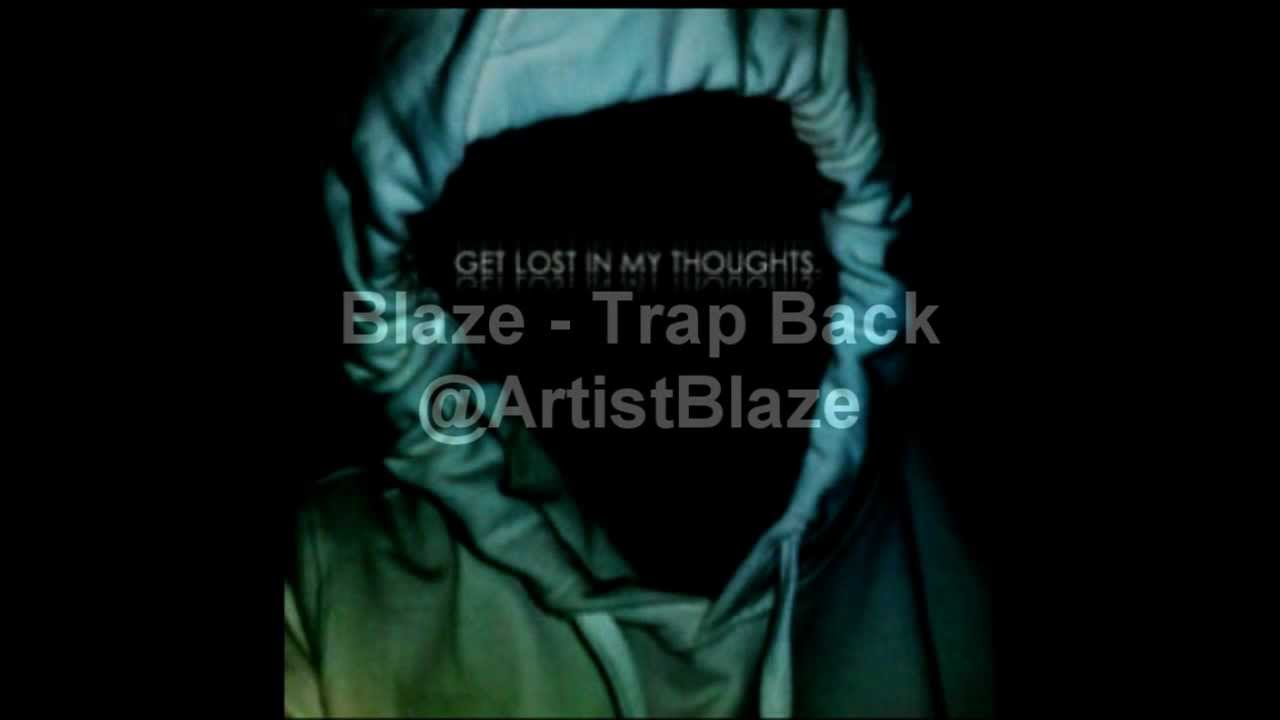 Mikez Blaze - Trap Back