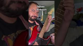 Learning Every Deftones Song Part 8 - Birthmark #deftones #guitarcover