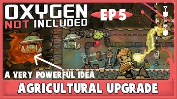 Oxygen Not Included Agricultural Upgrade Playthrough - A Power - Full Idea