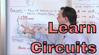 Lesson 1  Voltage, Current, Resistance (Engineering Circuit Analysis)