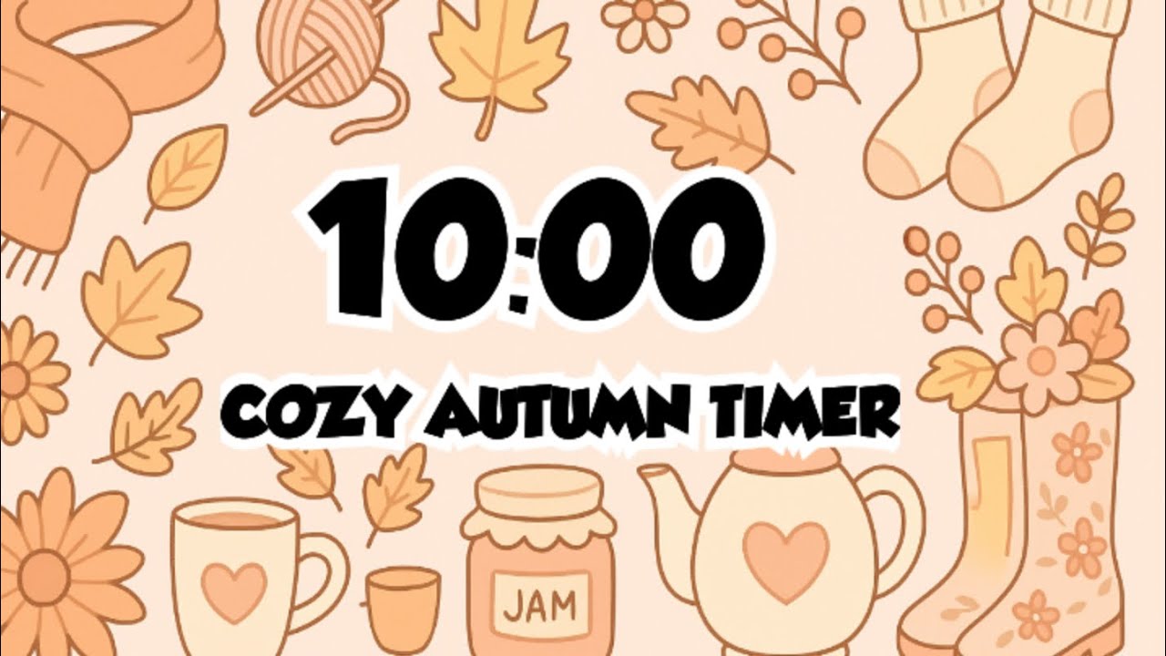 10-Minute Cozy Autumn Warmth Timer – Cute Fall Frame for Focus & Relax