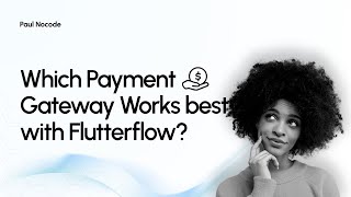 Best Payment Solution for FlutterFlow Apps (My #1 Pick)