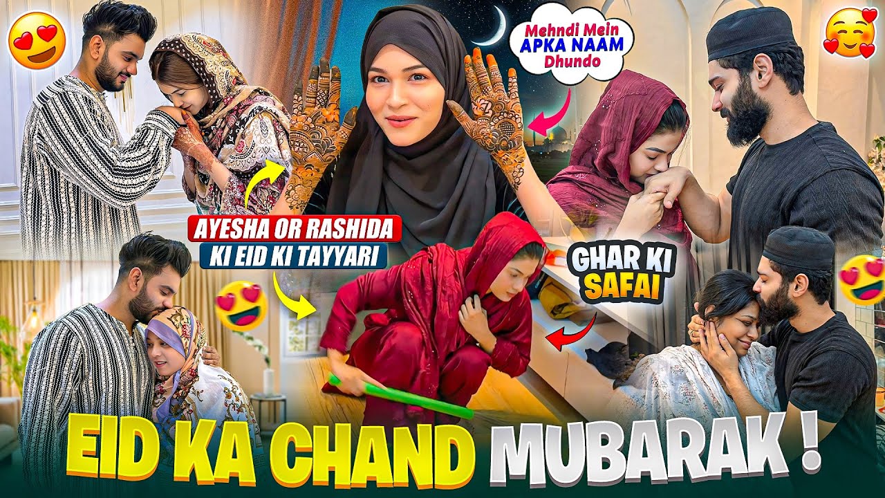 Eid Ka Chand Mubarak 🥺| Ayesha Or Rashida Ki Eid Ki Tayyari 😍 | Fokats | Abresh & Zeeshan