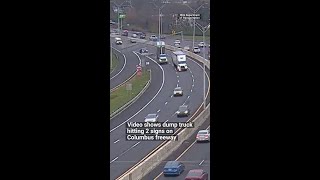 ODOT video shows dump truck hitting 2 signs on I-70 in Columbus